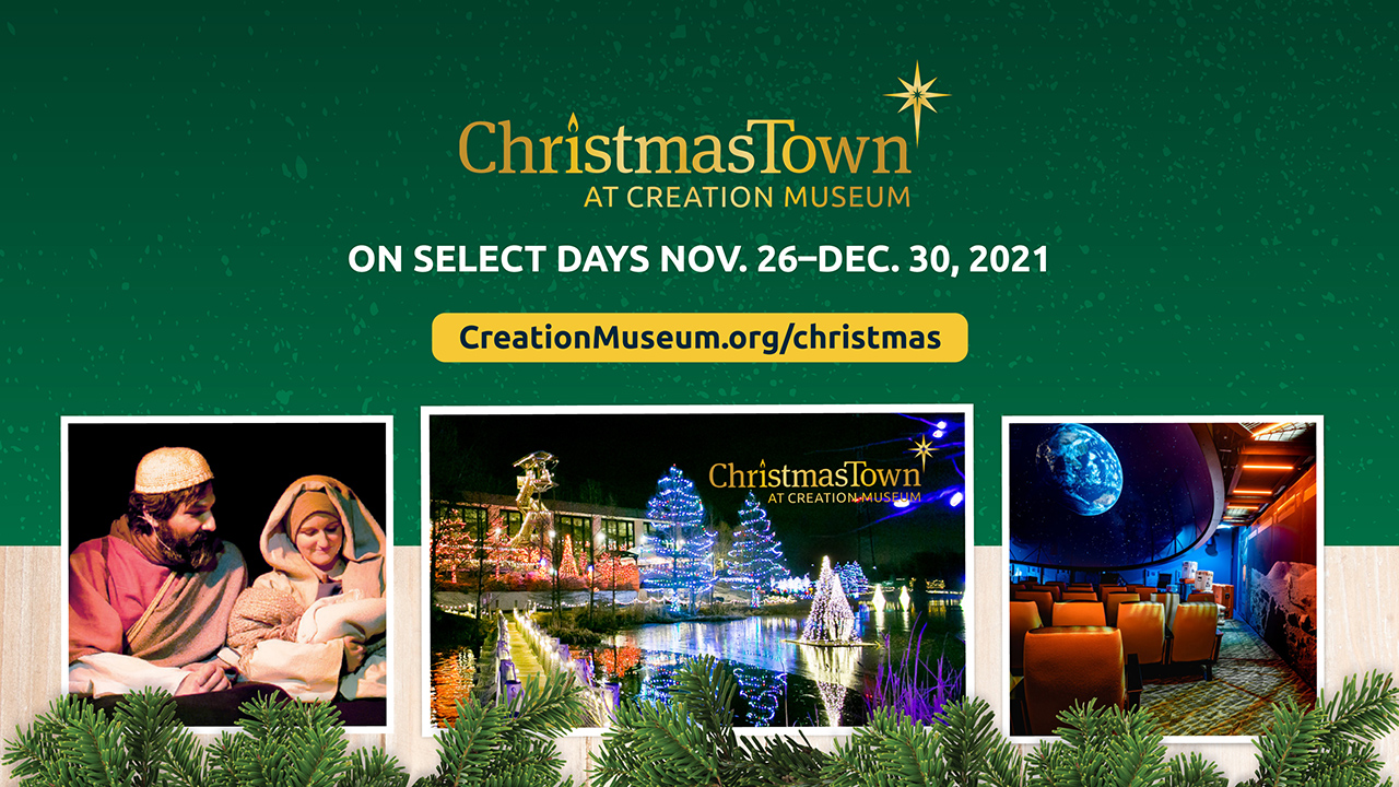 2021 ChristmasTown at the Creation Museum